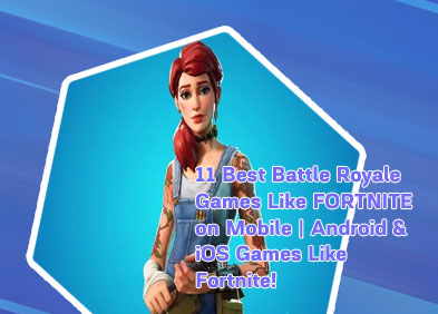 Fortnite like games