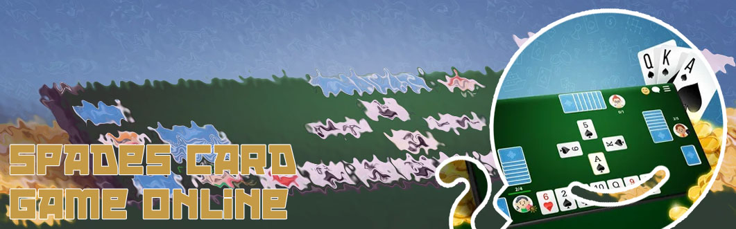 Spades card game online free